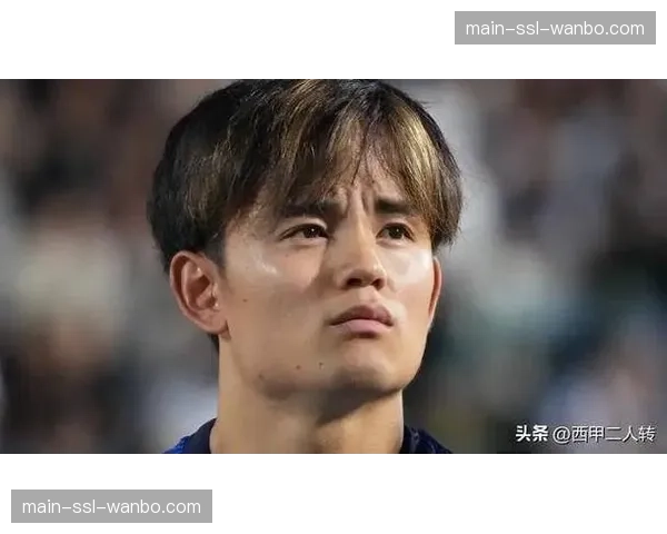 伤病报告：皇家社会官方宣布，久保建英将因腿筋伤势缺席三周